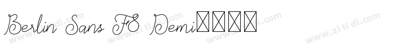 Berlin Sans F8 Demi字体转换